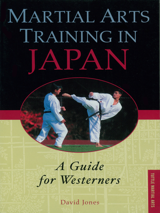 Title details for Martial Arts Training in Japan by David Jones - Available